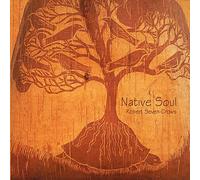 Robert Seven-Crows - Native Soul