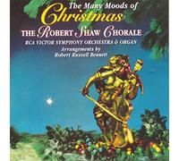 Robert Shaw Chorale - Many Moods of Christmas