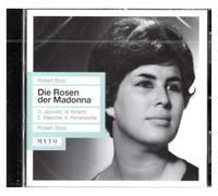 Robert Stolz : Die Rosen der Madonna