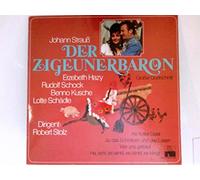Robert Stolz Erzebeth Hazy und Rudolf Schock - Strauss: Der Zigeunerbaron Vinyl Schallplatte LP