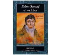 Robert Surcouf Et Ses Frères - Tome 2