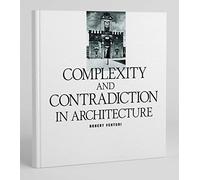 Robert Venturi Complexity and Contradiction in Architecture /anglais