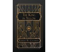 Robert W Chambers The King in Yellow (Poche)
