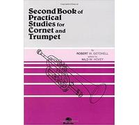 Robert w. getchell : second book of practical studies for cornet and trumpet