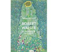 Robert Walser Le promeneur ironique - Philippe Lacadée - Michele - broché - Etude