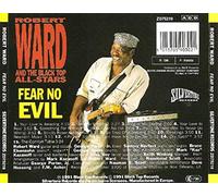 Robert Ward & the Black Top - Fear No Evil [Import]