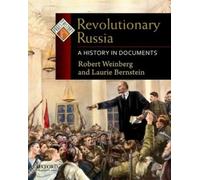 Robert Weinberg Laurie Bernstein Revolutionary Russia (Poche) Pages from History