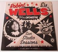 Robert Wells & His Orchestra - Sun Studio Sessions [Import]