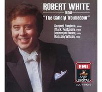 Robert White - Robert White: The Gallant Troubadour