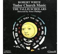 Robert White – Tudor Church Music