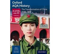 Robert Whitfiel Oxford AQA History for A Level: The Transformation of Ch (Poche)