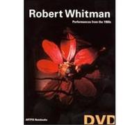 Robert Whitman: Performances From the 1960s - DVD Zone 1 G