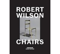 Robert Wilson - Chairs - Hardback - E245z