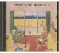 Robert Wyatt - Dondestan (1991) [Import]