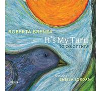 Roberta Brenza - Roberta Brenza : It's My Turn to Color Now. [Import]