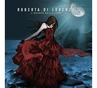 Roberta Di Lorenzo - L'occhio Della Luna [Import Allemand]