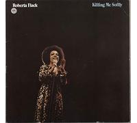 ROBERTA FLACK - Killing Me Softly