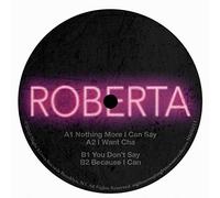 Roberta - Nothing More I Can Say (Mix) [Import]