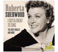Sherwood, Roberta – I Gotta a Right to Sing-the Rare Singles and Mor – Jasmine Guitars