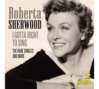 Sherwood, Roberta – I Gotta a Right to Sing-the Rare Singles and Mor – Jasmine Guitars