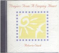 Roberta Stark - Prayers From a Singing Heart (UK Import)