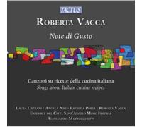 Roberta Vache - Note De Goût - Chansons Sur Recettes Della Cuisine Italiana