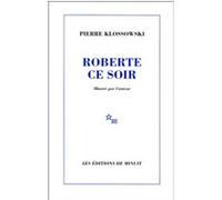 Roberte ce soir Pierre Klossowski (Auteur)
