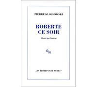 Roberte ce soir - - Pierre Klossowski - Minuit - Livre