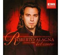 Roberto Alagna - Bel Canto: Arias by Bellini & Donizetti; Roberto Alagna by Roberto Alagna (2002) Audio CD
