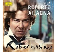 Roberto Alagna - Robertissimo