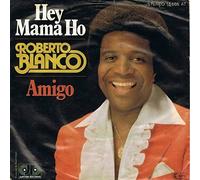 Roberto Blanco - Hey Mama Ho [Vinyl Single 7'']