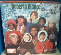 Roberto Blanco - Roberto Blanco: Weihnachten In aller Welt - CBS / Bunte - LP - GER