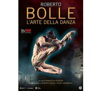 Roberto Bolle: L'Arte Della Danza [Import]