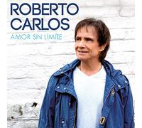 Roberto Carlos - Amor Sin Limite