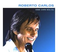Roberto Carlos - Esse Cara Sou EU