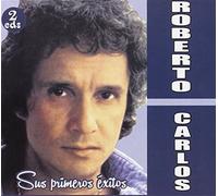 Roberto Carlos - Sus Primeros Éxitos [Import]