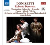 Roberto Devereux by Theodossiou, Schroeder, Pisapia, Bragaglia (2008-08-26)