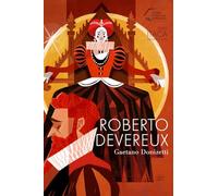 Roberto Devereux. Donizetti