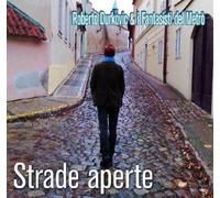 Roberto E I Durkovic Strade Aperte (CD)
