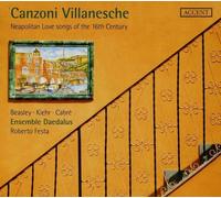 Roberto Festa - Canzoni Villanesche: Neapolitan Love Songs of the [New CD]