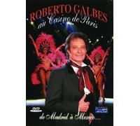 Roberto Galbes Au Casino De Paris