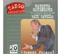 Roberto Goyeneche - Grande Polaco [Import]