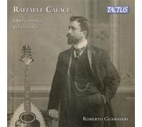 Roberto Guarnieri - Calace : Complètes Guitare Works