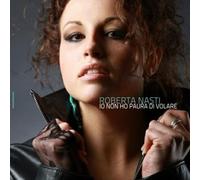 Nasti Roberto - Io Non Ho Paura Di Volare