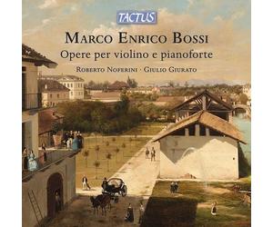 Roberto Noferini, Giulio Juré - Marco Enrico Bossi - Oeuvres Pour Violon Et Pia