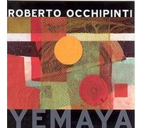 Roberto Occhipinti - Yemaya [Import]