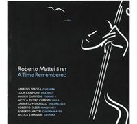 Roberto Octet Mattei - Time Remembered