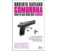 Roberto Saviano Gomorrha; Reise in das Reich der Camorra (Poche)