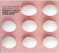 Roberto Tarenzi - Love and Other Simple Matters