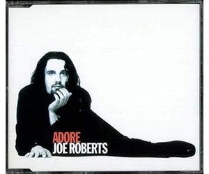 Roberts, Joe - Adore [Import]